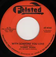 Tommy Mara With Joe Leahy Orchestra - Yancy Derringer / With Someone You Love