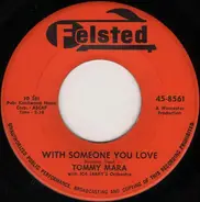 Tommy Mara With Joe Leahy Orchestra - Yancy Derringer / With Someone You Love