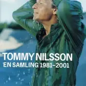Tommy Nilsson - En Samling 1981-2001