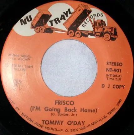 Tommy O'Day - Frisco (I'm Going Home)