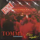 12inch Vinyl Single - Tommy - One Night (Remix)