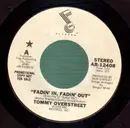 7inch Vinyl Single - Tommy Overstreet - ''Fadin' In, Fadin' Out'' / ''Fadin' In, Fadin' Out'' - Promo