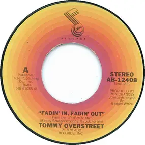 Tommy Overstreet - Fadin' In, Fadin' Out