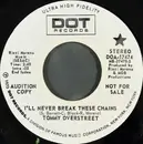7inch Vinyl Single - Tommy Overstreet - I'll Never Break These Chains