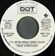 Tommy Overstreet - I'll Never Break These Chains