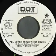 Tommy Overstreet - I'll Never Break These Chains