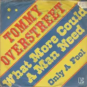 7inch Vinyl Single - Tommy Overstreet - What More Could A Man Need / Only  A Fool