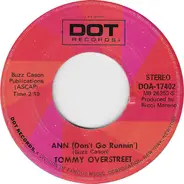 Tommy Overstreet - Ann (Don't Go Runnin') / Within This World Of Mine