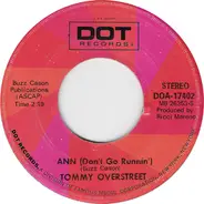 Tommy Overstreet - Ann (Don't Go Runnin') / Within This World Of Mine