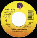 7inch Vinyl Single - Tommy Page - I'll Be Your Everything