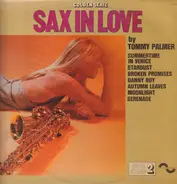 Tommy Palmer - Sax In Love, Vol. 1