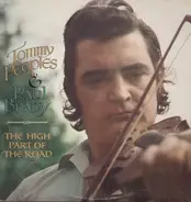 Tommy Peoples & Paul Brady - The High Part of the Road