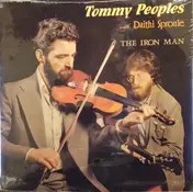 Tommy Peoples - The Iron Man