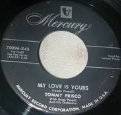 Tommy Prisco - Friends And Neighbors / My Love Is Yours