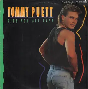 Tommy Puett - Kiss You All Over