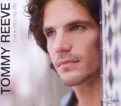 Tommy Reeve - Come Into My Life -2tr-
