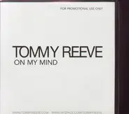 Tommy Reeve - On My Mind