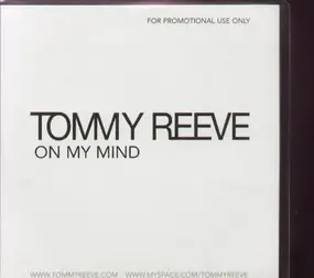 Tommy Reeve - On My Mind