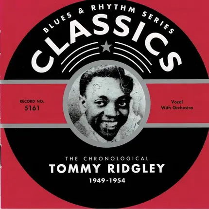 Tommy Ridgley - The Chronological Tommy Ridgley 1949-1954