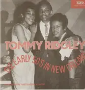 Tommy Ridgley - The Early 50's in New Orleans