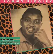 Tommy Ridgley - The New Orleans King Of Stroll