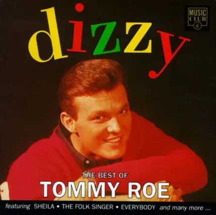 Tommy Roe - Dizzy - The Best Of Tommy Roe