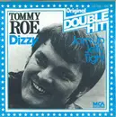 7inch Vinyl Single - Tommy Roe - Dizzy / Jam Up Jelly Tight