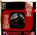 7'' - Tommy Roe - Jack And Jill / Tip Toe Tina