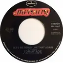 7inch Vinyl Single - Tommy Roe - Let's Be Fools Like That Again