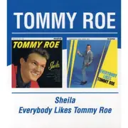 CD - Tommy Roe - Sheila / Everybody Likes Tommy Roe - Mono