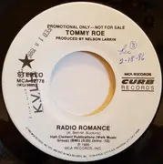 7inch Vinyl Single - Tommy Roe - Radio Romance - Promo Copy