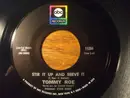 7inch Vinyl Single - Tommy Roe - Stir It Up And Serve It