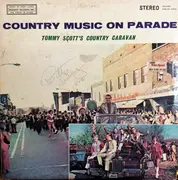 LP - Tommy Scott And His Country Caravan - Country Music On Parade - green labels