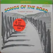 Tommy Scott and The Men Of The Long Journey - Songs Of The Road