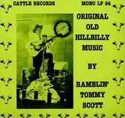 LP - Tommy Scott - Original Old Hillbilly Music - Mono