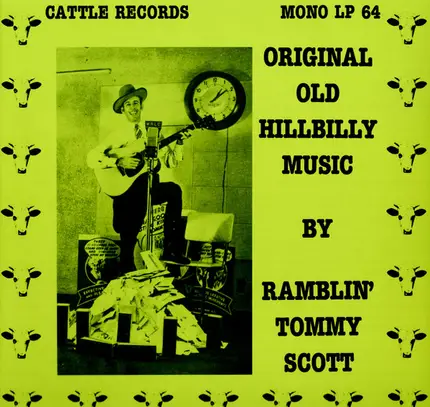 Tommy Scott - Original Old Hillbilly Music