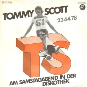 Tommy Scott - Am Samstagabend in der Diskothek