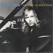 Tommy Shaw - Ever Since The World Began