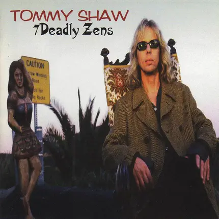 Tommy Shaw - 7 Deadly Zens