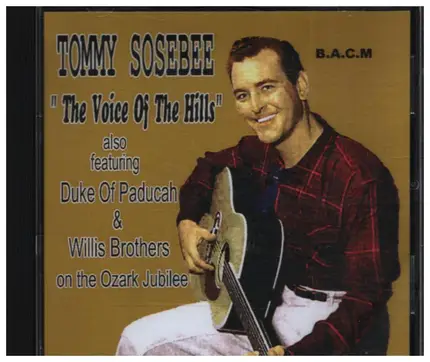Tommy Sosebee - The Voice of the Hills Vol. 1