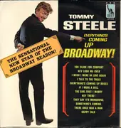 LP - Tommy Steele With Geoff Love & His Orchestra - Everything's Coming Up Broadway!