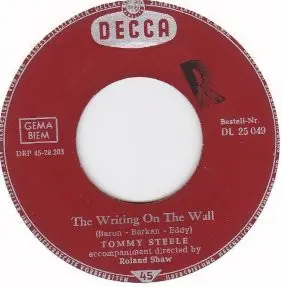 Tommy Steele - The Writing On The Wall / Drunken Guitar