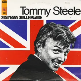 Tommy Steele - Sixpenny Millionaire