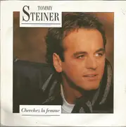 7inch Vinyl Single - Tommy Steiner - Cherchez La Femme