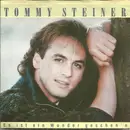 7inch Vinyl Single - Tommy Steiner - Es Ist Ein Wunder Gescheh'n