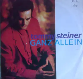 tommy steiner - Ganz Allein