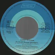 7inch Vinyl Single - Tommy Steiner - Es Ist Ein Wunder Gescheh'n