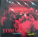 12inch Vinyl Single - Tommy - One Night!