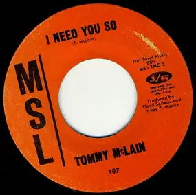 Tommy McLain - Sweet Dreams / I Need You So