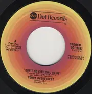 Tommy Overstreet - Don't Go City Girl On Me